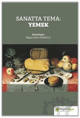Sanatta Tema: Yemek