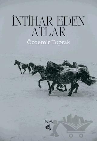 İntihar Eden Atlar