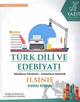 Yazıt 11. Sınıf Türk Dili ve Edebiyatı Konu Kitabı