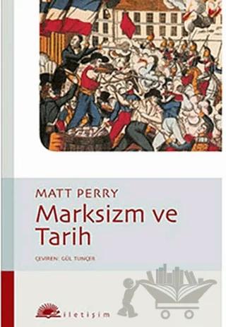 Marksizm ve Tarih