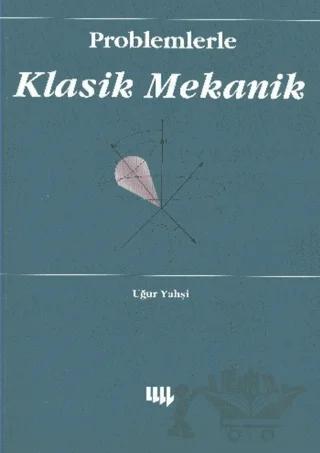 Problemlerle Klasik Mekanik