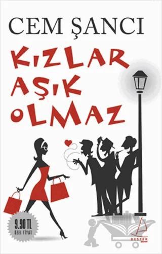 Kızlar Aşık Olmaz