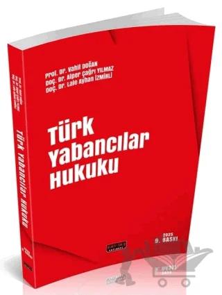 2025 Türk Yabancılar Hukuku