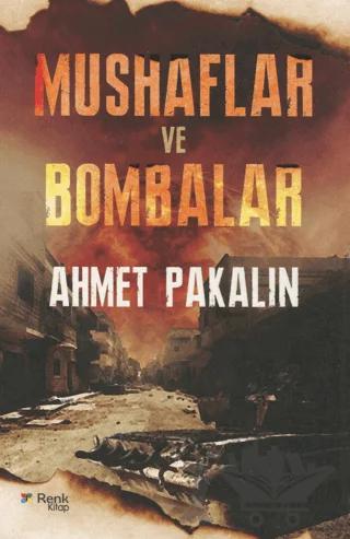 Mushaflar ve Bombalar