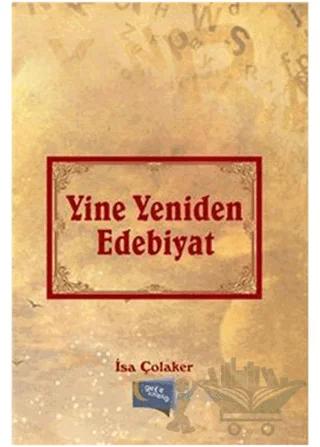 Yine Yeniden Edebiyat – İsa Çolaker – Gece Kitaplığı kitap kapağı