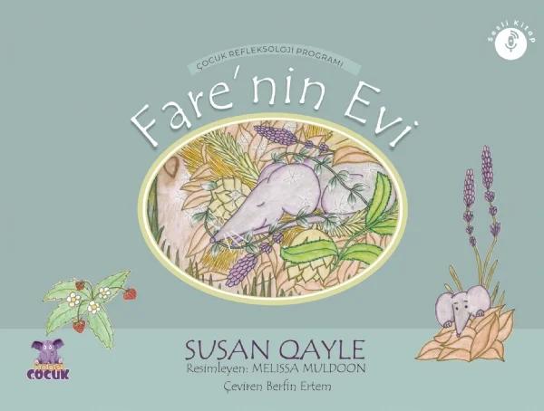 FARE'NİN EVİ - Çocuklar İçin Refleksoloji