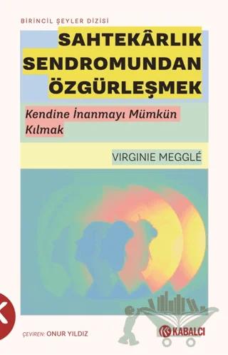 Sahtekarlık Sendromundan Özgürleşmek