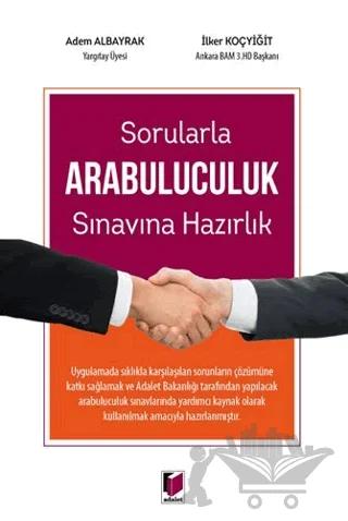 Sorularla Arabuluculuk Sınavına Hazırlık