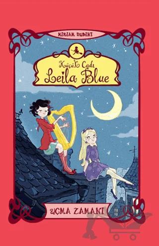 Küçük Cadı Leila Blue 2 - Uçma Zamanı