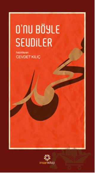 O'nu Böyle Sevdiler