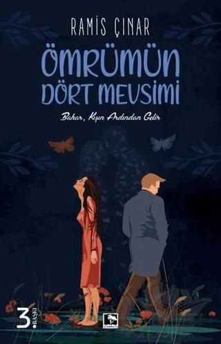 Ömrümün Dört Mevsimi