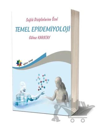 Sağlık Disiplinlerine Özel Temel Epidemiyoloji