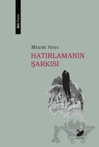 Hatırlamanın Şarkısı