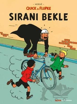 Sıranı Bekle - Quick ve Flupke