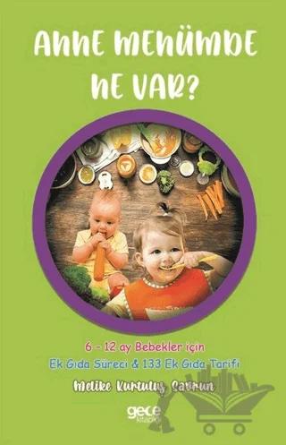 Anne Menümde Ne Var?
