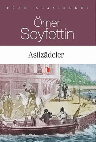 Asilzadeler