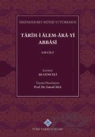 Tarih-i Alem-Ara-yi Abbasi 3.Cilt