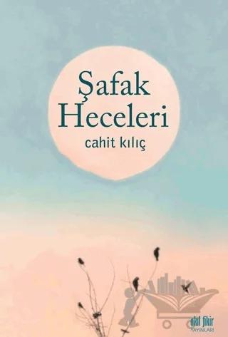 Şafak Heceleri