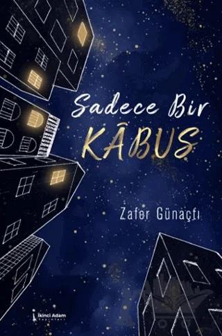 Sadece Bir Kabus