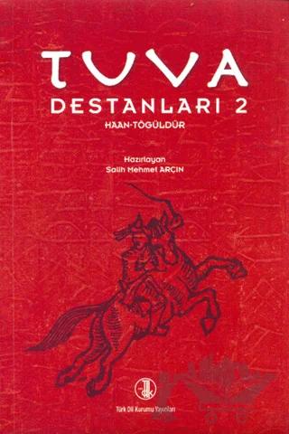 Tuva Destanları 2