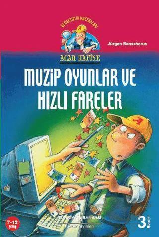 Muzip Oyunlar ve Hızlı Fareler – Jürgen Banscherus – İş Bankası Kültür Yayınları kitap kapağı