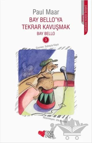Bay Bello'ya Tekrar Kavuşmak