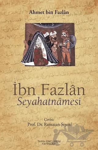 İbn Fazlan Seyahatnamesi