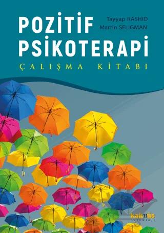 Pozitif Psikoterapi - Çalışma Kitabı