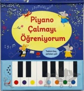 Piyano Çalmayı Öğreniyorum