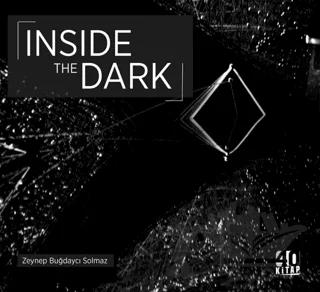 Inside The Dark