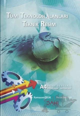 Tüm Teknoloji Alanları İçin Teknik Resim