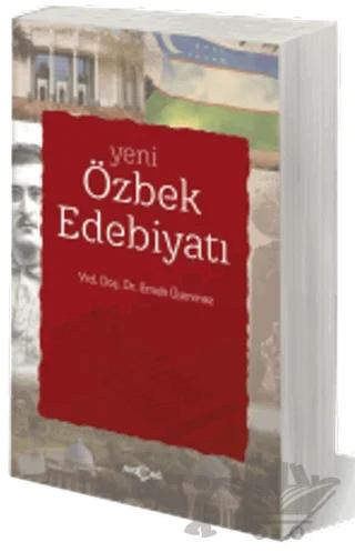 Yeni Özbek Edebiyatı – Emek Üşenmez – Akçağ Yayınları kitap kapağı