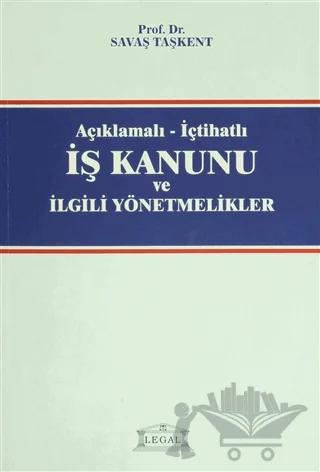 Açıklamalı - İçtihatlı Aile Hukuku Davaları ve Tatbikatı