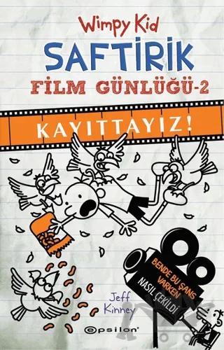 Kayıttayız! - Saftirik Film Günlüğü 2