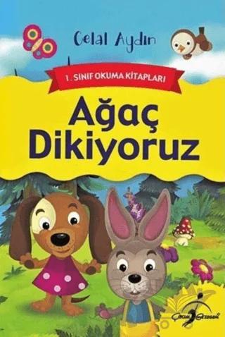 Ağaç Dikiyoruz