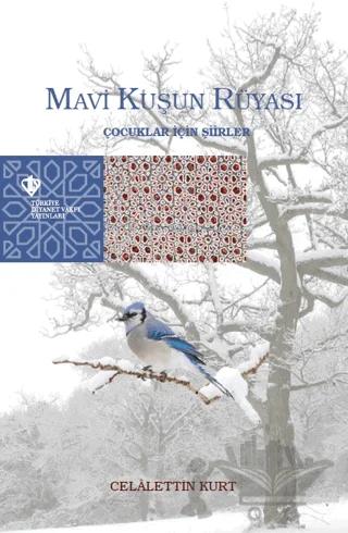 Mavi Kuşun Rüyası