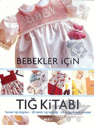 Bebekler İçin Tığ Kitabı