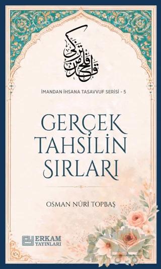 Gerçek Tahsilin Sırları