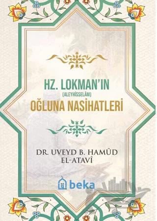 Hz. Lokman Aleyhisselamın Oğluna Nasihatleri