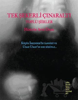 Tek Şekerli Çınaraltı