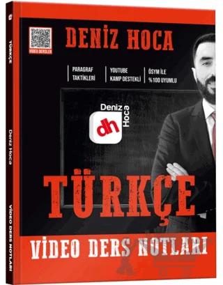 Deniz Hoca Tüm Sınavlar İçin Türkçe Video Ders Kitabı