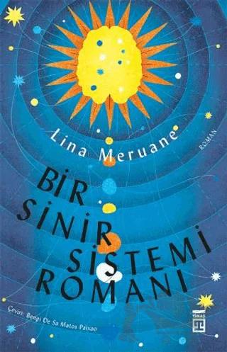 Bir Sinir Sistemi Romanı
