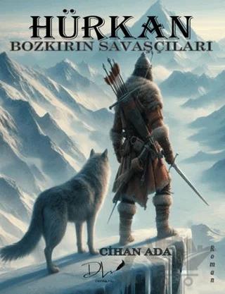 Hürkan – Bozkırın Savaşçıları