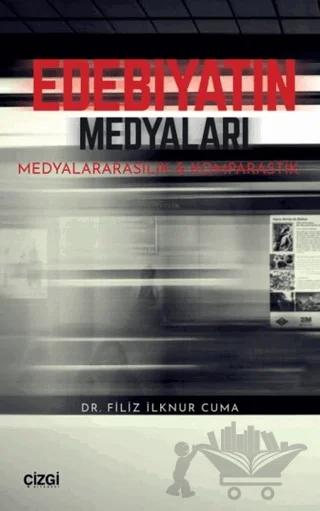 Edebiyatın Medyaları