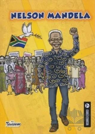 Nelson Mandela - Tanıyor Musun?