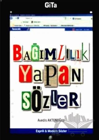 Bağımlılık Yapan Sözler