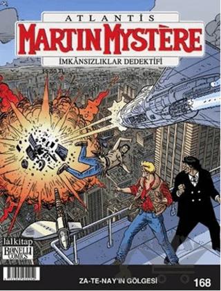 Martin Mystere Sayı: 168 - Za-Te-Nay’ın Gölgesi