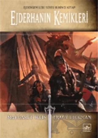 Ejderhanın Kemikleri – Margaret Weis, Tracy Hickman – İthaki Yayınları kitap kapağı