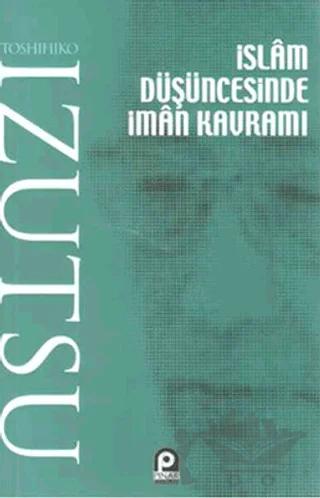 İslam Düşüncesinde İman Kavramı