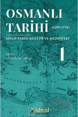 Osmanlı Tarihi 1 (1299-1774)